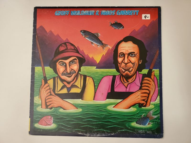 Geoff Muldaur & Amos Garrett Geoff Muldaur & Amos Garrett vinyl record